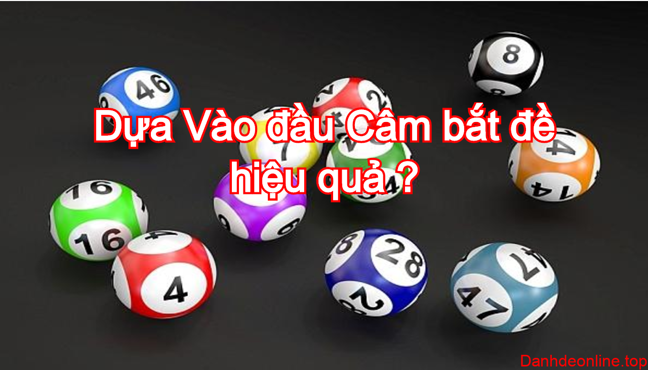 Dựa vào đầu câm có bắt đề hiệu quả không