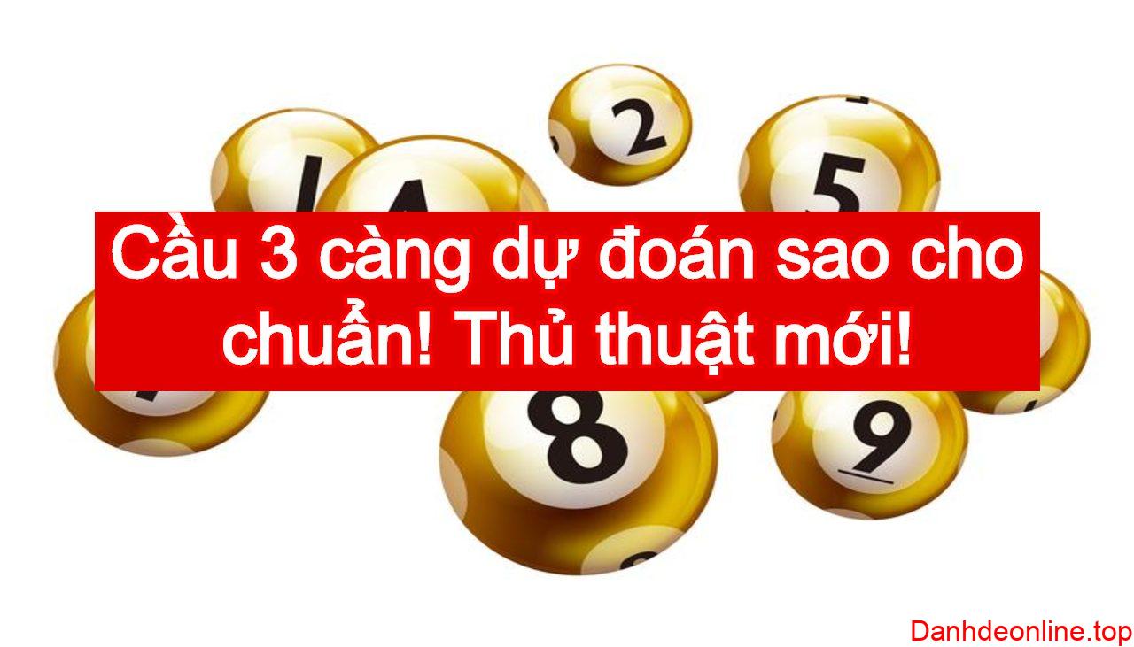 thu thuat mới trong cầu 3 càng