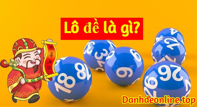 Lô đề là gì