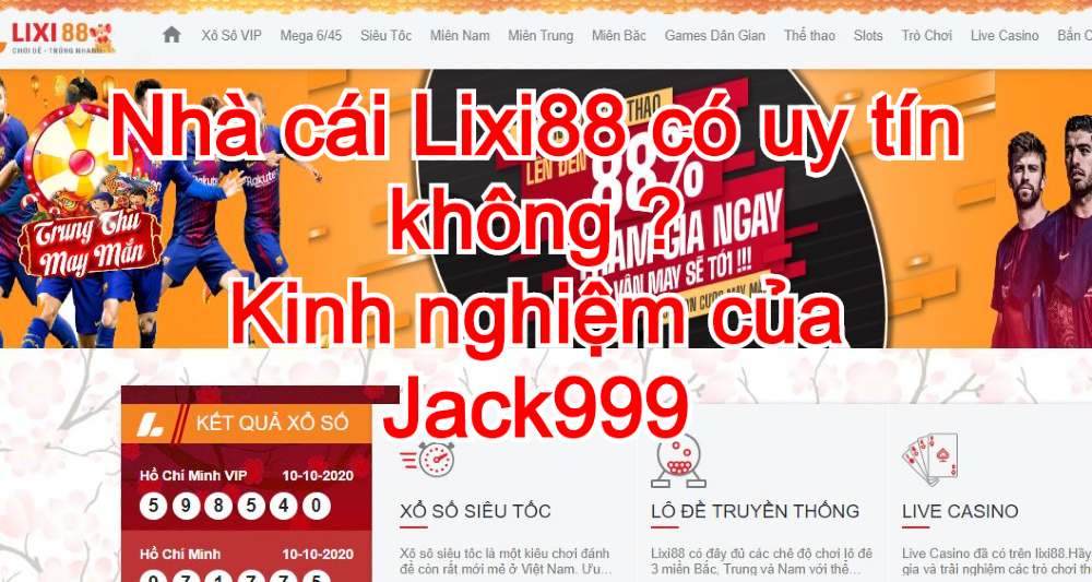 nhà cái lixi88 có uy tín không