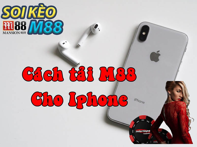 Tải M88 cho ios